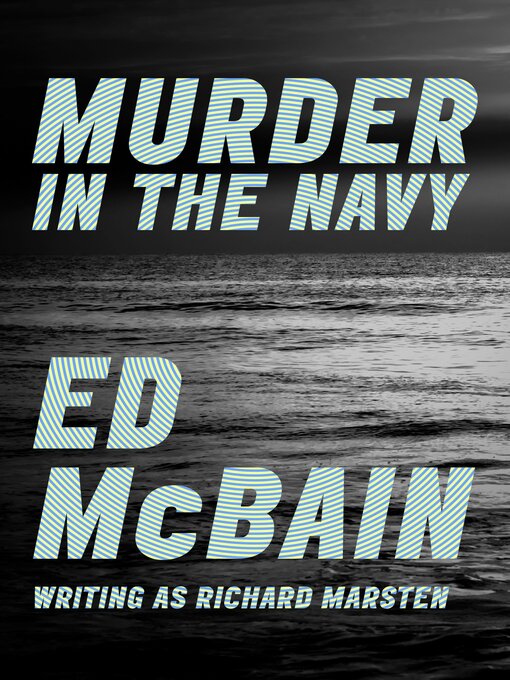 Title details for Murder in the Navy by Ed McBain - Available